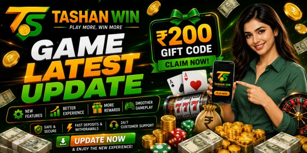 Tashan Win Game Latest Update